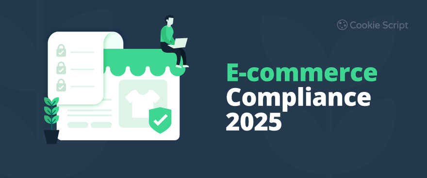 E Commerce Compliance 2025